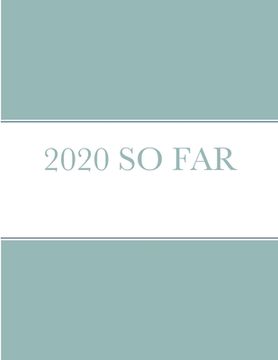 portada 2020 So Far (en Inglés)