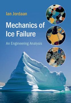 portada Mechanics of Ice Failure: An Engineering Analysis (en Inglés)