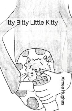 portada Itty Bitty Little Kitty (en Inglés)