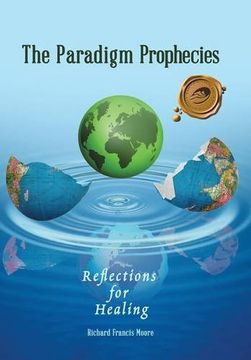 portada The Paradigm Prophecies: Reflections for Healing