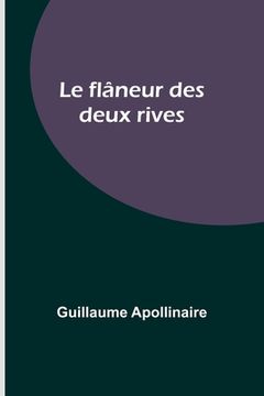 portada Le flâneur des deux rives (en Francés)