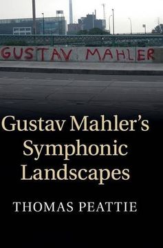 portada Gustav Mahler's Symphonic Landscapes (en Inglés)