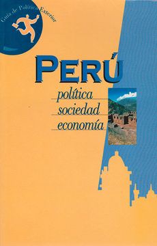 portada Guía de Perú. Política, Sociedad, Economía