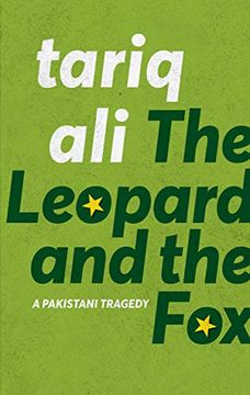 The Leopard and the Fox: A Pakistani Tragedy (en Inglés)