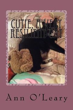 portada Cutie, a Very Resilient Cat (en Inglés)