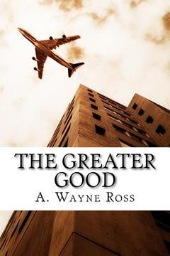portada the greater good (in English)