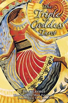 portada The Triple Goddess Tarot: The Power of the Major Arcana, Chakra Healing, and the Divine Feminine (en Inglés)