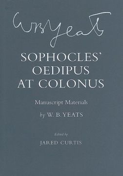 portada Sophocles' "Oedipus at Colonus": Manuscript Materials (The Cornell Yeats) (en Inglés)