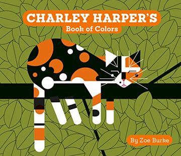 portada Charley Harper's Book of Colors (Charley Harper Board Books) (in English)