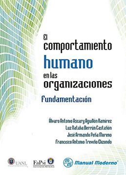 portada El comportamiento humano en las organizaciones. Fundamentación (Spanish Edition)