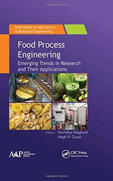 portada Food Process Engineering: Emerging Trends in Research and Their Applications (Innovations in Agricultural & Biological Engineering)