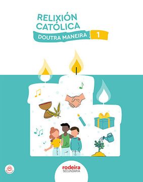 Relixion Catolica 1º eso Doutra Maneira Galicia (en Gallego)