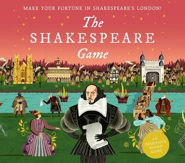 portada Laurence King the Shakespeare Game: Make Your Fortune in Shakespeare'S London: An Immersive Board Game