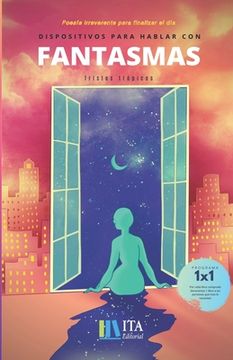 Dispositivos Para Hablar con Fantasmas (in Spanish)