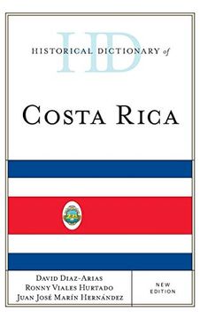 portada Historical Dictionary of Costa Rica (Historical Dictionaries of the Americas) (en Inglés)