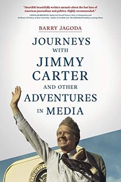 portada Journeys With Jimmy Carter and Other Adventures in Media (en Inglés)