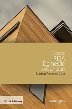 portada Guide to Riba Domestic and Concise Building Contracts 2018 (en Inglés)