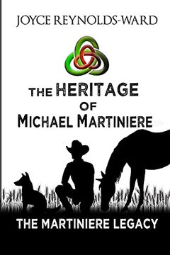 portada The Heritage of Michael Martiniere (The Martiniere Legacy) (en Inglés)