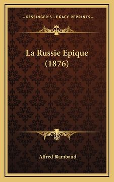 portada La Russie Epique (1876) (en Francés)