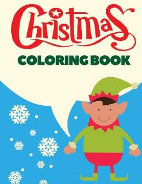portada Christmas Coloring Book: Christmas Coloring Pages for Kids
