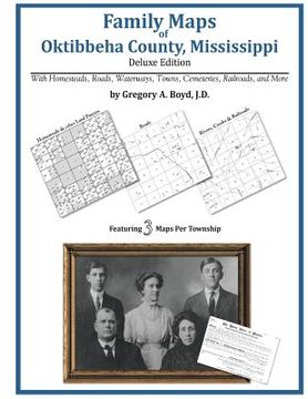 portada Family Maps of Oktibbeha County, Mississippi (en Inglés)