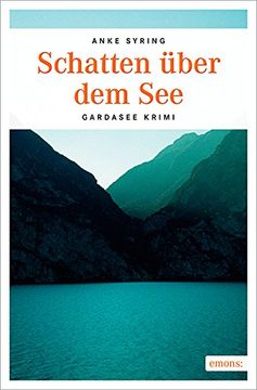 portada Schatten über dem See: Gardasee Krimi (en Alemán)