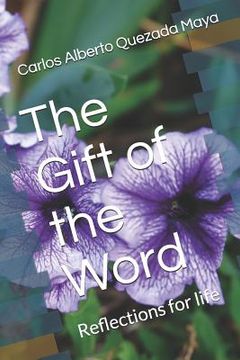 portada The Gift of the Word: Reflections for Life (en Inglés)