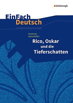 portada Rico, Oskar 01 und die Tieferschatten. Einfach Deutsch Unterrichtsmodelle (en Alemán)