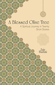portada A Blessed Olive Tree: A Spiritual Journey in Twenty Short Stories (en Inglés)