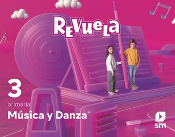 portada Musica 3º Educacion Primaria Proyecto Revuela Melilla ed 2022 Lomloe (in Spanish)