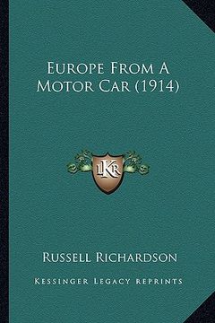 portada europe from a motor car (1914) (en Inglés)