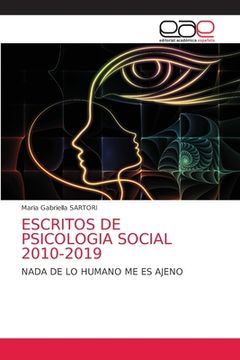 portada Escritos de Psicologia Social 2010-2019: Nada de lo Humano me es Ajeno