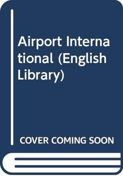 portada Airport International: Level 4 - Intermediate (Nelson Readers) (en Inglés)