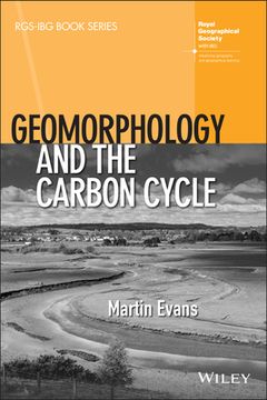 portada Geomorphology and the Carbon Cycle (Rgs-Ibg Book Series) (en Inglés)