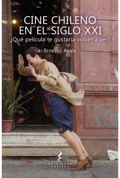 portada Cine Chileno en el Siglo xxi (in Spanish)