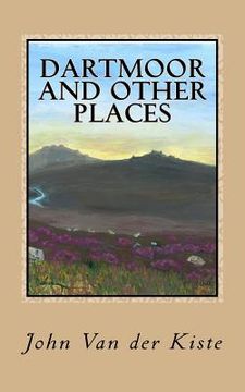 portada Dartmoor and other places: Collected Poems, 1975-2015 (en Inglés)