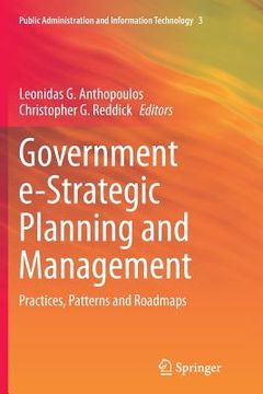 portada Government E-Strategic Planning and Management: Practices, Patterns and Roadmaps (en Inglés)