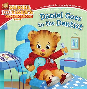 portada Daniel Goes to the Dentist (Daniel Tiger's Neighborhood) 