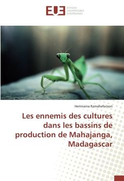 portada Les ennemis des cultures dans les bassins de production de Mahajanga, Madagascar