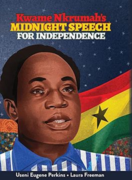 portada Kwame Nkrumah Midnight Speech for Independence (en Inglés)