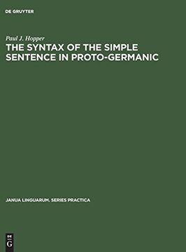 portada The Syntax of the Simple Sentence in Proto-Germanic (Janua Linguarum. Series Practica) (en Inglés)