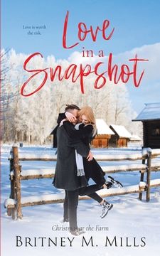 portada Love in a Snapshot: Christmas at the Farm (in English)