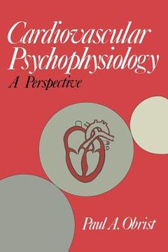 portada Cardiovascular Psychophysiology: A Perspective (en Inglés)