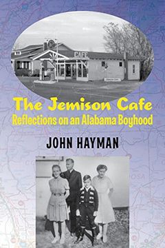 portada The Jemison Cafe: Reflections on an Alabama Boyhood
