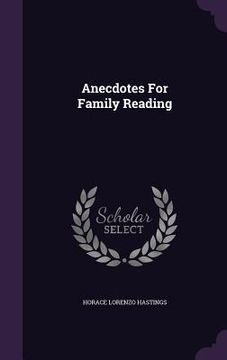 portada Anecdotes For Family Reading (en Inglés)