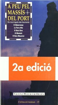 portada a peu pel massís del port (segona edició) (in Catalá)