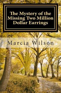 portada The Mystery of the Missing Two Million Dollar Earrings: God Light