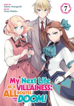 portada My Next Life as a Villainess: All Routes Lead to Doom! (Manga) Vol. 7 (en Inglés)