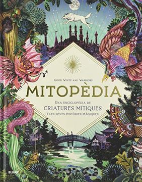 portada Mitopèdia: Una Encilopèdia de Criatures Mítiques i les Seves Històries Màgiques