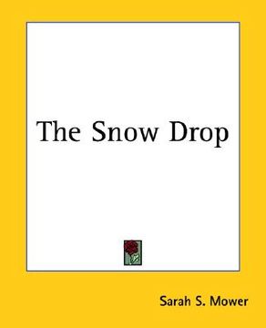 portada the snow drop (en Inglés)